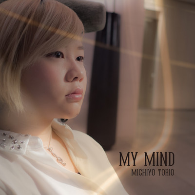 My Mind/Michiyo Trio