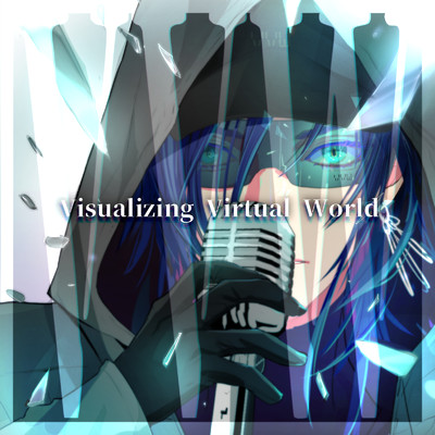 アルバム/Visualizing Virtual World/海月