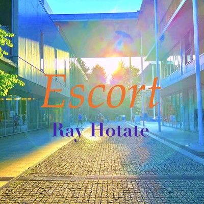 シングル/Escort/Ray Hotate