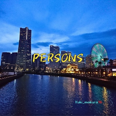 PERSONS (feat. 初音ミク)/Yuki_makura16