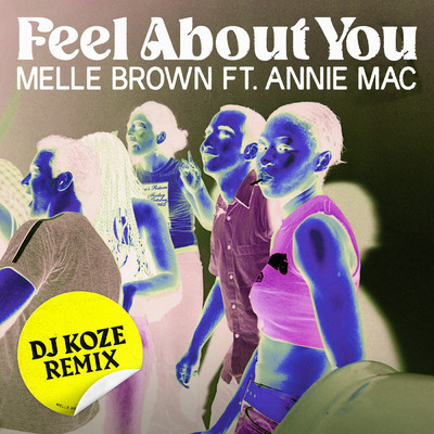 Feel About You (DJ Koze Remix)/Melle Brown／Annie Mac