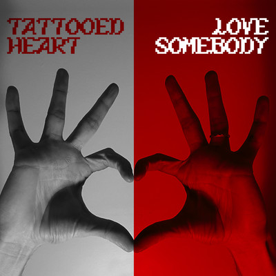 アルバム/TATTOOED HEART ／ LOVE SOMEBODY/3OH！3