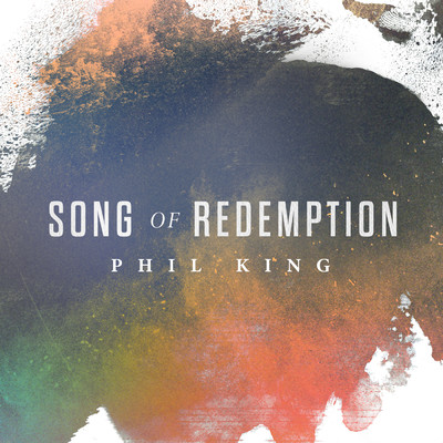 シングル/Song of Redemption (Live)/Phil King