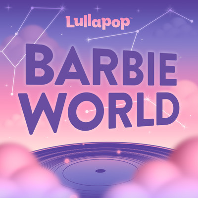 アルバム/Barbie World/Lullapop