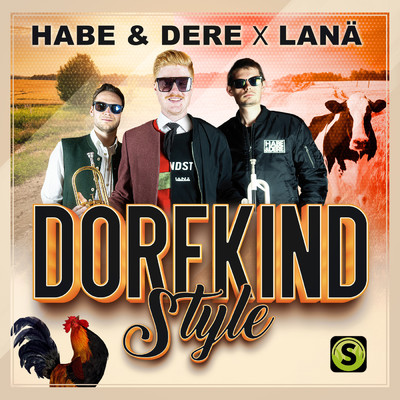Dorfkindstyle/Habe & Dere／LANA