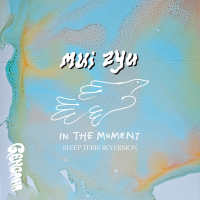 シングル/In The Moment (Sleep Terror Version)/ゲンガー