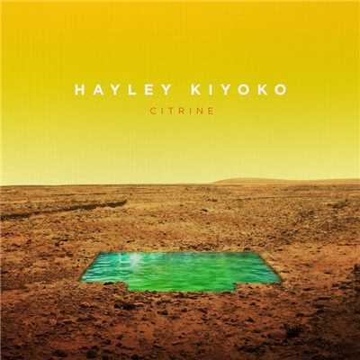 Citrine EP/Hayley Kiyoko