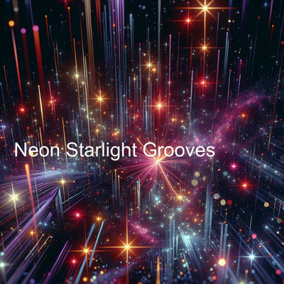Neon Starlight Grooves/ElektroChambers