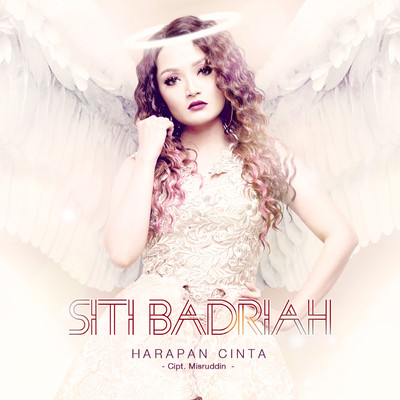シングル/Harapan Cinta/Siti Badriah