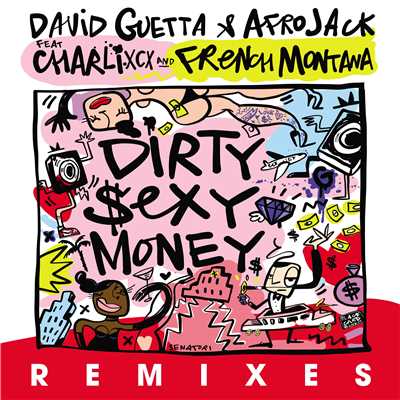 Dirty Sexy Money (feat. Charli XCX & French Montana) [Cesqeaux Remix]/David Guetta & Afrojack