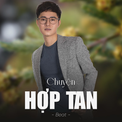 シングル/Chuyen Hop Tan (Beat)/Tuan Hoang