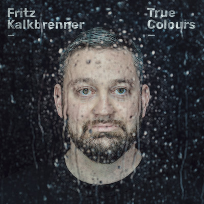 アルバム/True Colours/Fritz Kalkbrenner