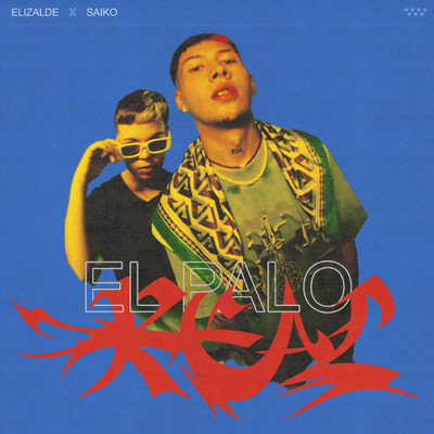 シングル/EL PALO/ELIZALDE, Saiko, Dimelo Milo