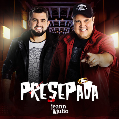 シングル/Presepada/Jeann e Julio