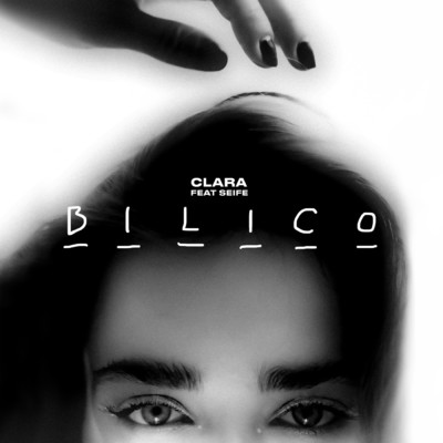 シングル/BILICO feat.Seife/CLARA
