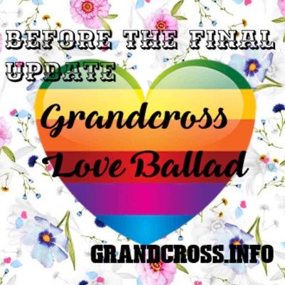 Grandcross & Love Ballad