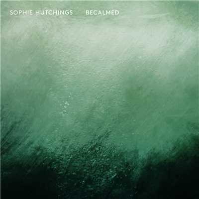 アルバム/Becalmed/Sophie Hutchings