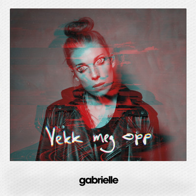 アルバム/Vekk Meg Opp/Gabrielle