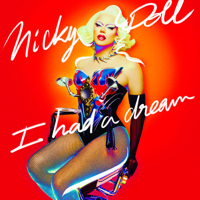 I had a dream/Nicky Doll