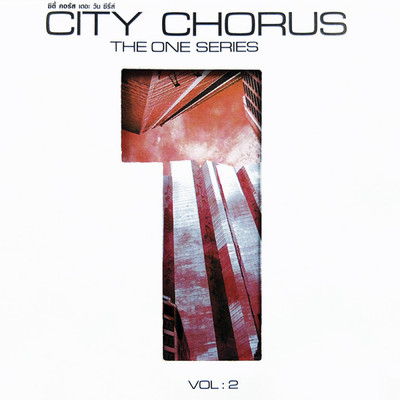 アルバム/CITY CHORUS - THE ONE SERIES VOL.2/The City Chorus