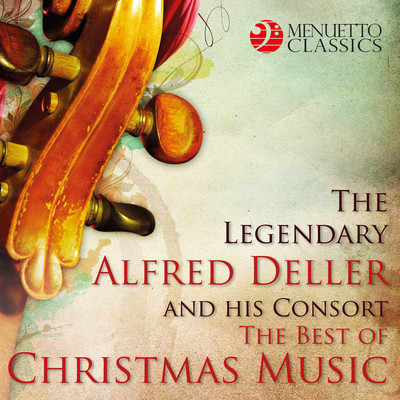 Joy to the World/Alfred Deller & The Deller Consort