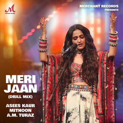 Meri Jaan (Drill Mix)/Asees Kaur