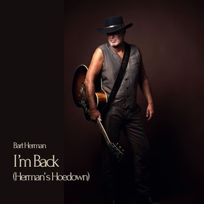 I'm Back (Herman's Hoedown)/Bart Herman