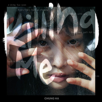 シングル/Killing Me/CHUNG HA