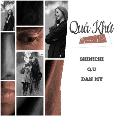 シングル/Qua Khu Mang Theo (Beat)/Shinichi, Q.U & Dan My