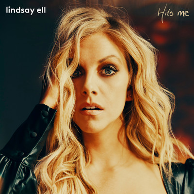 シングル/Hits me (pop mix)/Lindsay Ell