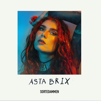 シングル/Sortedammen/Asta Brix