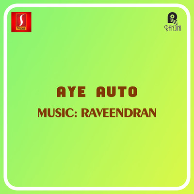 Aye Auto (Original Motion Picture Soundtrack)/Raveendran