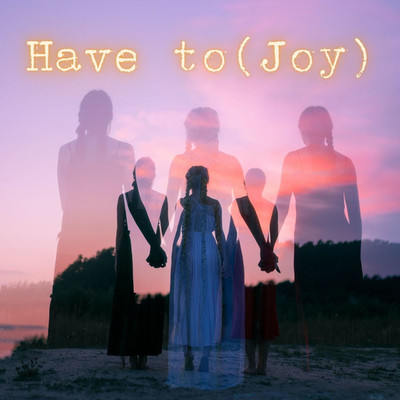 シングル/Have to (Joy)/BILL JAKE BEATS