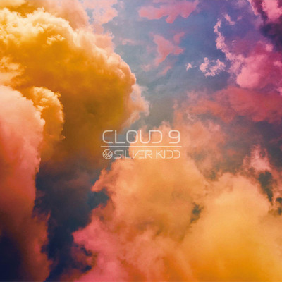 シングル/Cloud 9/Silver Kidd