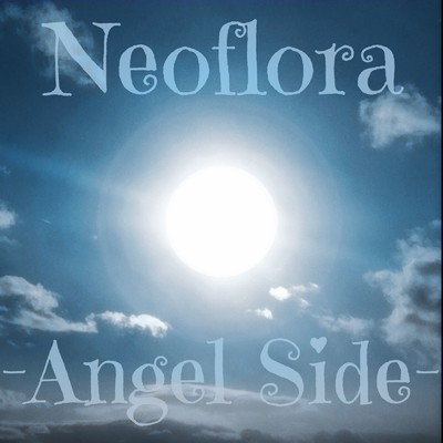 Angel Side(Remake)/Neoflora