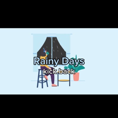 Rainy Days/楽餓鬼
