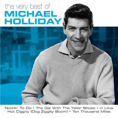 The Very Best Of Michael Holliday/Michael Holliday