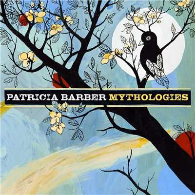 Mythologies/Patricia Barber