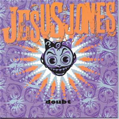 アルバム/Doubt/Jesus Jones