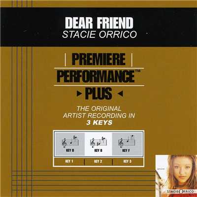 シングル/Dear Friend (Performance Track In Key Of F)/ステイシー・オリコ