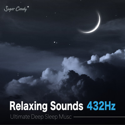 アルバム/Relaxing Sounds 432Hz ”Ultimate Deep Sleep Music”/RELAX WORLD