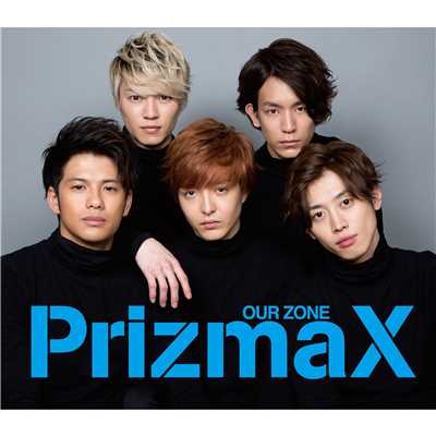 アルバム/OUR ZONE(グレー盤)/PRIZMAX
