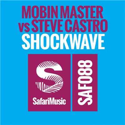 シングル/Shockwave/Mobin Master