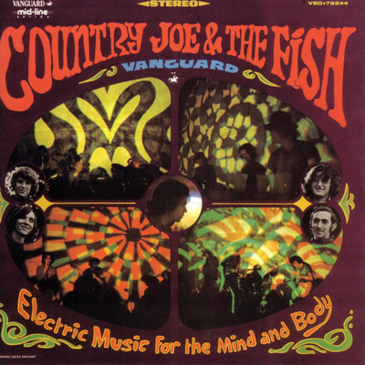 アルバム/Electric Music For The Mind And Body/Country Joe & The Fish