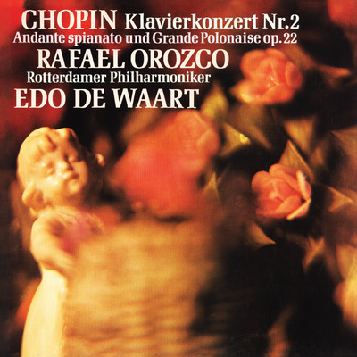 Chopin: Piano Concerto No. 2 in F Minor, Op. 21: I. Maestoso (2024 Remaster)/ラファエル・オロスコ／ロッテルダム・フィルハーモニー管弦楽団／エド・デ・ワールト