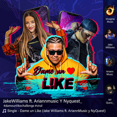 Dame Un Like (featuring Ariann Music, Nyquest)/Jake Williams