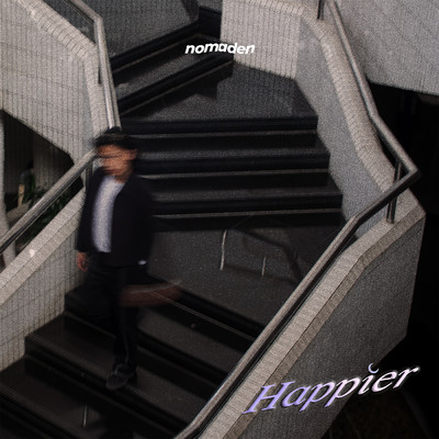シングル/Happier/nomaden
