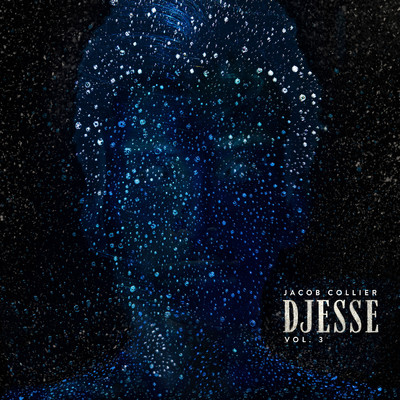アルバム/Djesse Vol. 3/ジェイコブ・コリアー