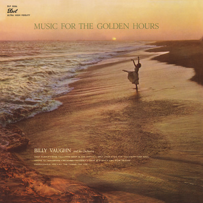 Music For The Golden Hours/ビリー・ヴォーン&ヒズ・オーケストラ