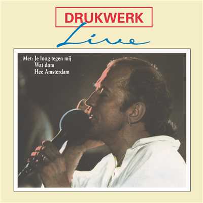 Onder De Bomen Van Het Plein (Live At Hotel De Marke, Vlagtwedde ／ 1990)/Drukwerk